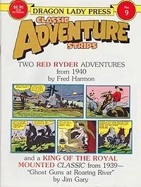 Classic Adventure Strips No. 9: Red Ryder - Two Adventures from 1940Harman, Fred, Illust. by: Fred  Harman