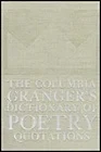 Columbia Granger's Dictionary of Poetry Quotations, The Hazen, Edith (Editor)