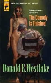 Comedy Is Finished, TheWestlake, Donald E.