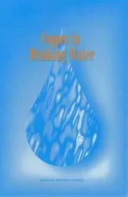 Copper in Drinking WaterWater, Committee on Copper in Drinking