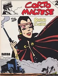 Corto Maltese No. 2: Banana CongaPratt, Hugo, Illust. by: Hugo  Pratt