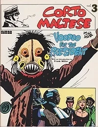 Corto Maltese No. 3: Voodoo for the PresidentPratt, Hugo, Illust. by: Hugo  Pratt