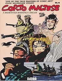 Corto Maltese No. 4: A Midwinter Morning's DreamPratt, Hugo, Illust. by: Hugo  Pratt