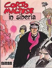 Corto Maltese in SiberiaPratt, Hugo, Illust. by: Hugo Pratt
