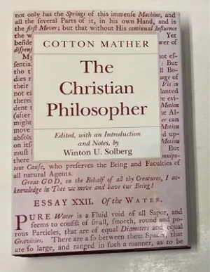 Cotton Mather: The Christian PhilosopherSolberg, Winton U. (ed.)