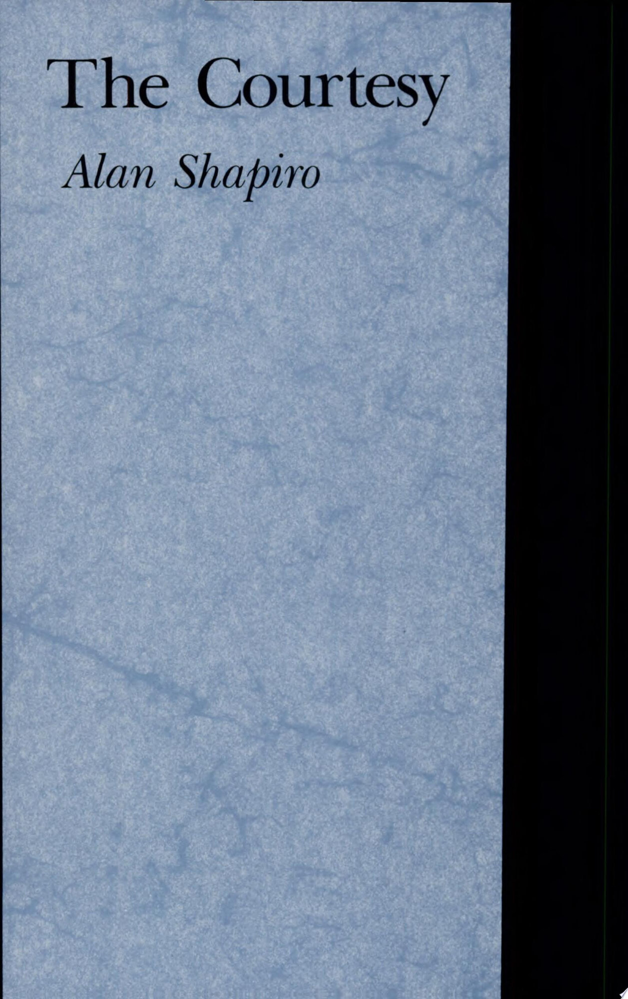 Courtesy, The  (Phoenix Poets) by: Shapiro, Alan