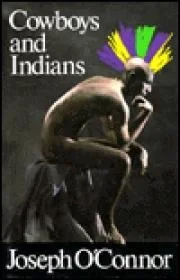 Cowboys and IndiansO'Connor, Joseph