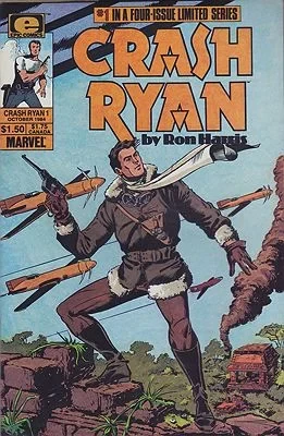 Crash Ryan (4 Issues Complete)Harris, Ron, Illust. by: Ron  Harris