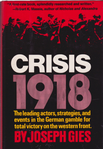 Crisis 1918 by: Gies, Joseph