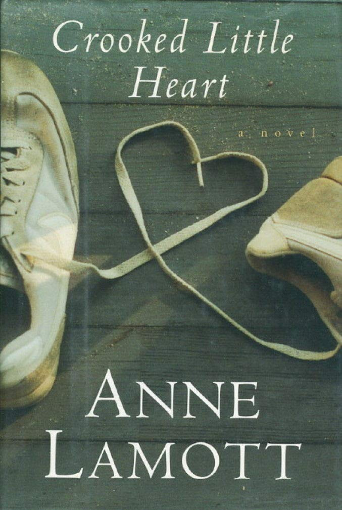 Crooked Little Heart by: Lamott, Anne