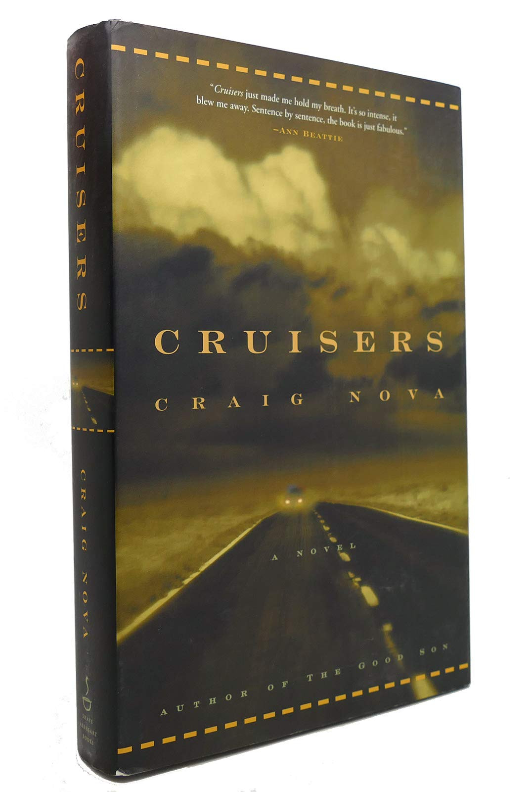 Cruisers: A Novel by: Nova, Craig