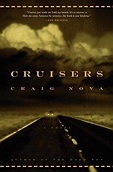 Cruisers: A NovelNova, Craig - Product Image