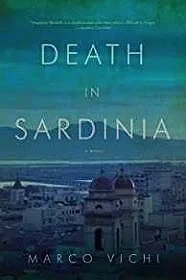 Death in Sardinia: A NovelVichi, Marco