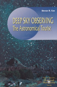 Deep Sky Observing: The Astronomical Tourist by: Coe, Steven, R.