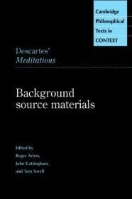 Descartes' Meditations: Background Source MaterialsAriew, Roger (ed.)