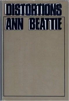 DistortionsBeattie, Ann