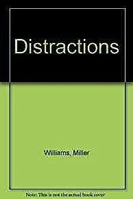 Distractions (SIGNED COPY)Williams, Miller