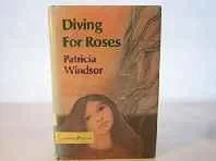 Diving For RosesWindsor, Patricia