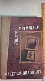 Doctor CriminaleBradbury, Malcolm