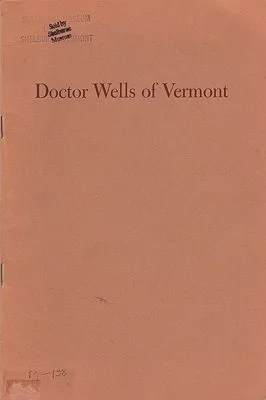 Doctor Wells of VermontBartlett, Donald 