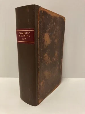 Domestic Medicine: or, A Treatise on the Prevention and Cure of Diseases, by Regimen and Simple Medicines.Buchan, M.D., William