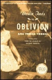 Dona Ines v. OblivionTorres, Ana Teresa
