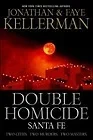 Double Homicide: Boston / Sante FeKellerman, Jonathan