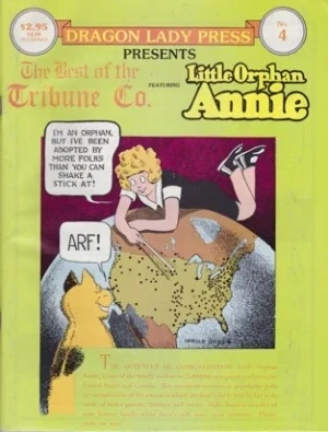 Dragon Lady Press: The Best of the Tribune Co. - No. 4: Little Orphan Annie Gray, Harold, Illust. by: Harold  Gray