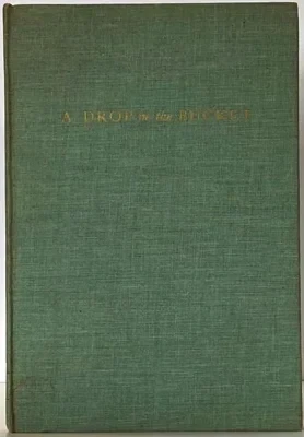 Drop in the Bucket, A: The Story of Maple Sugar Time on a Vermont FarmFollett, Muriel