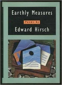 Earthly Measures: PoemsHirsch, Edward