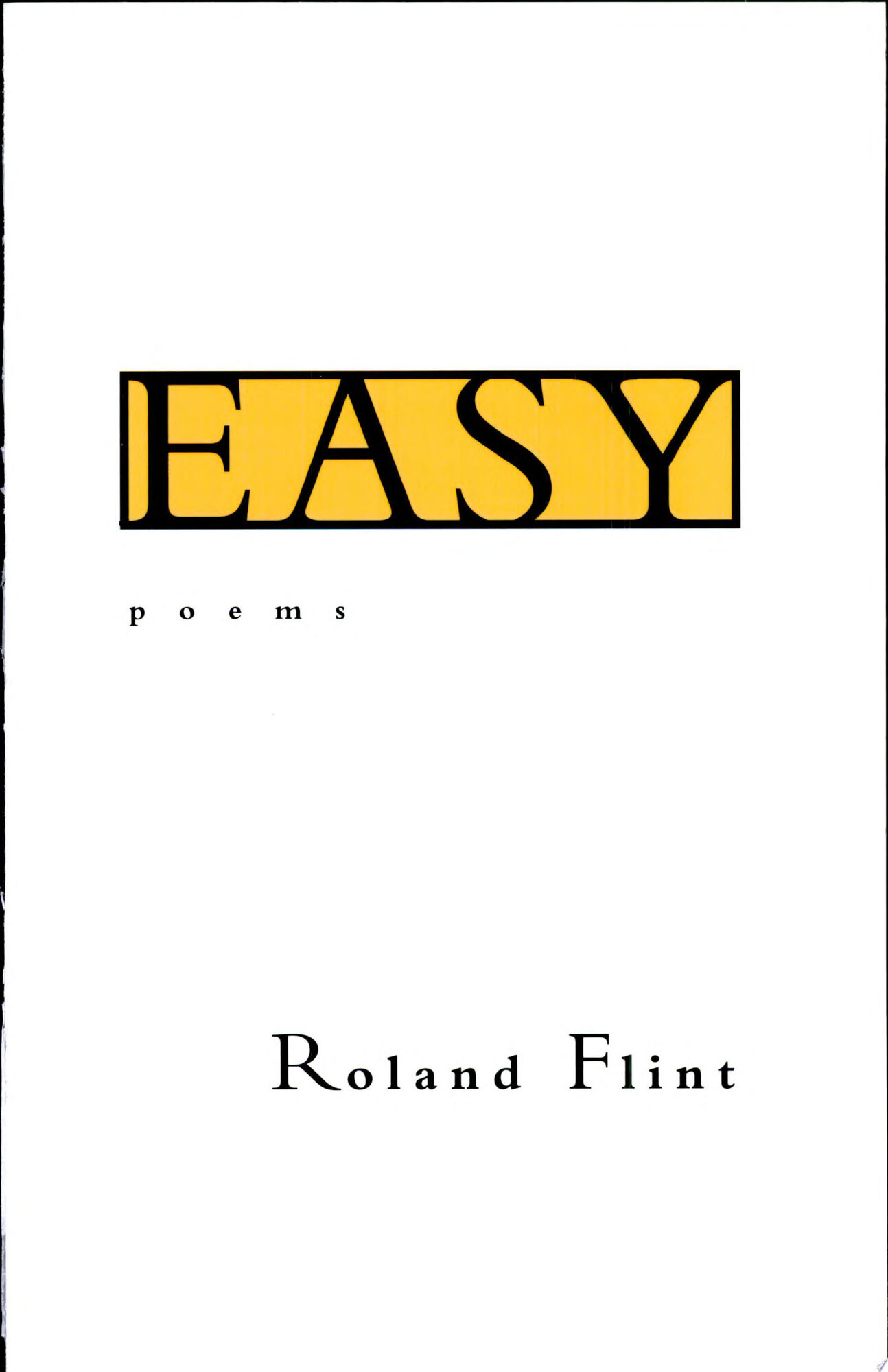 Easy by: Flint, Roland