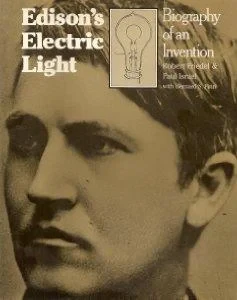 Edison's Electric LightFriedel, Robert