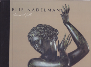 Elie Nadelman: Classical Folk by: Ramljak, Suzanne