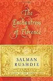Enchantress of Florence, The (SIGNED)Rushdie, Salman