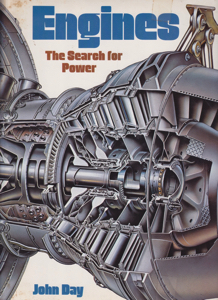 Engines: The Search for Power by: Day, John