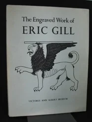 Engraved Work of Eric Gill, TheMuseum, Victoria, Albert, Illust. by: Eric Gill