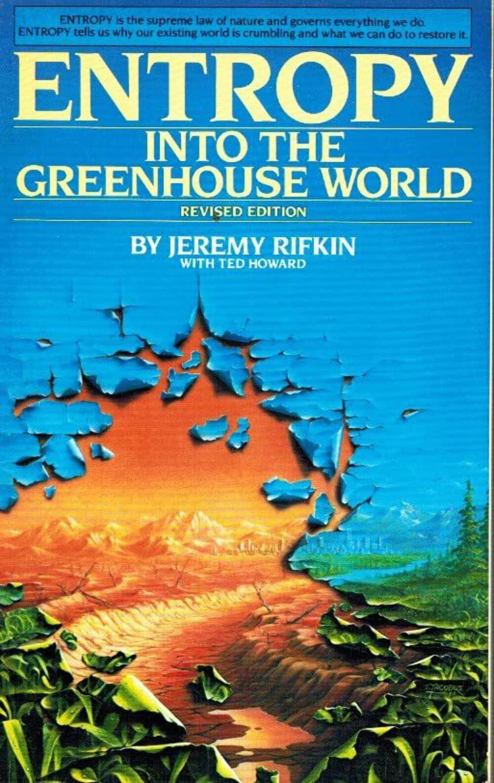 Entropy: into the greenhouse world by: Rifkin, Jeremy