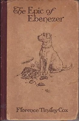 Epic of Ebenezer: A Christmas StoryCox, Florence Tinsley, Illust. by: John Rae