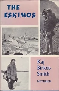 Eskimos, TheBirket-Smith, Kaj