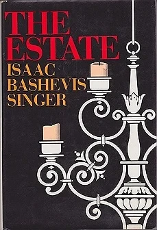 Estate, TheSinger, Isaac Bashevis