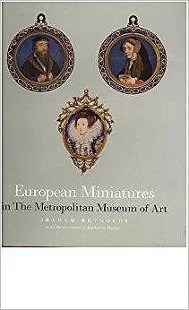European Miniatures in the Metropolitan Museum of ArtArt, N. Y.) Metropolitan Museum of (New York