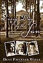 Every day by the sun : a memoir of the Faulkners of MississippiWells, Dean Faulkner