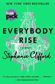 Everybody Rise: A NovelClifford, Stephanie