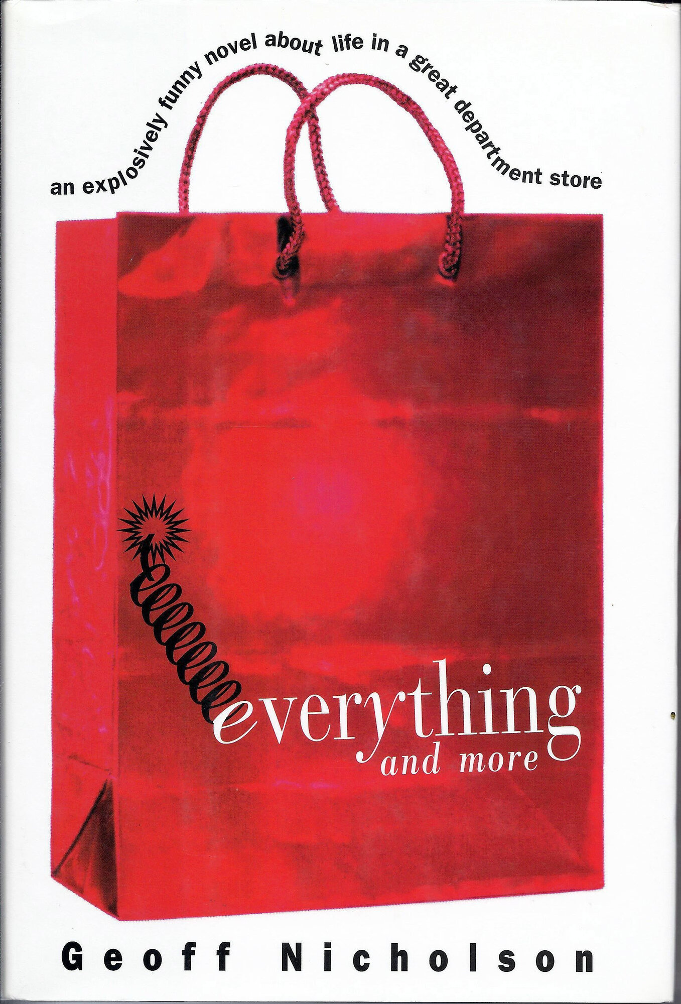 Everything and More by: Nicholson, Geoff