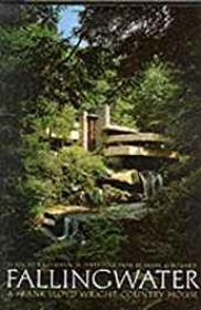 Fallingwater: A Frank Lloyd Wright Country HouseKaufmann Jr., Edgar