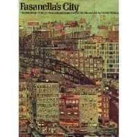Fasanella's city: the painting of Ralph Fasanella with the story of his life and art, by Patrick WatsonWatson, Patrick, Illust. by: Ralph Fasanella 