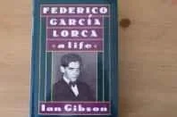Federico Garcia Lorca: A LifeGibson, Ian