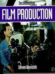 Film Production, Second EditionBERNSTEIN, STEVEN