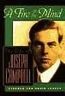 Fire in the Mind, A: The Life of Joseph CampbellLarsen, Stephen