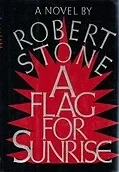 Flag for Sunrise, A Stone, Robert